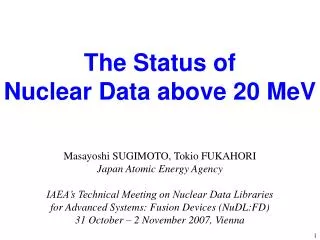 The Status of Nuclear Data above 20 MeV