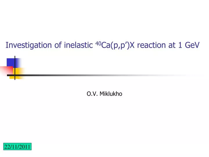 investigation of inelastic 40 ca p p x reaction at 1 gev
