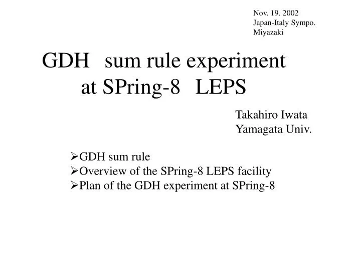 gdh sum rule experiment at spring 8 leps