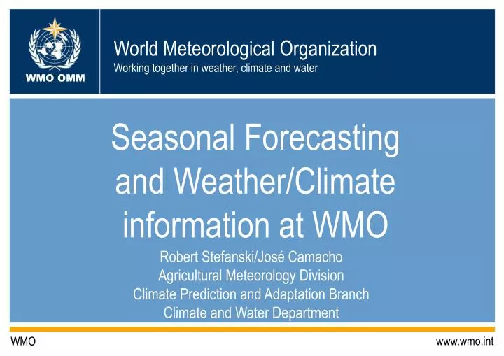 seasonal forecasting and weather climate information at wmo
