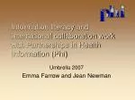 Umbrella 2007 Emma Farrow and Jean Newman - slide 1