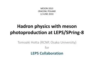 Hadron physics with meson photoproduction at LEPS/SPring-8