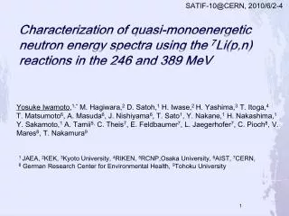 Yosuke Iwamoto , 1,* M. Hagiwara, 2 D. Satoh, 1 H. Iwase, 2 H. Yashima, 3 T. Itoga, 4