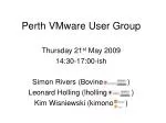 Perth VMware User Group - slide 1