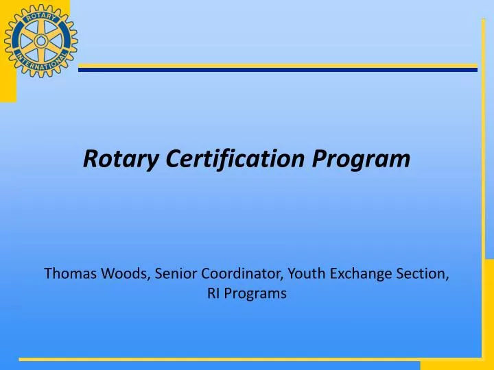 rotary certification program