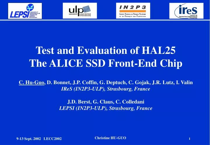 test and evaluation of hal25 the alice ssd front end chip