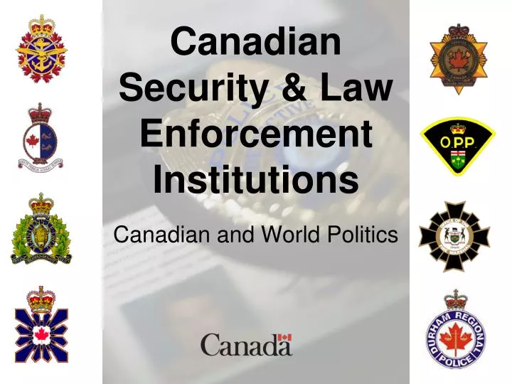 canadian security law enforcement institutions