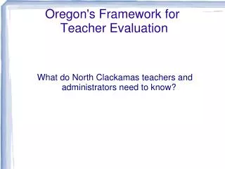 Oregon's Framework for Teacher Evaluation
