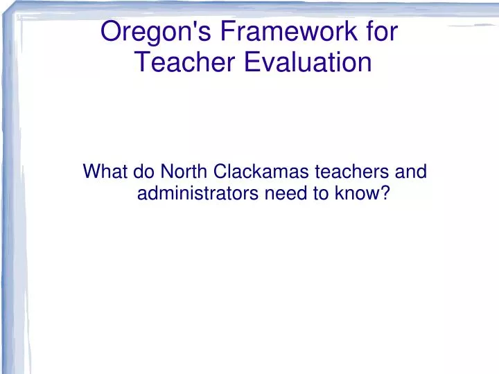 oregon s framework for teacher evaluation