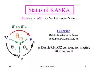 Status of KASKA