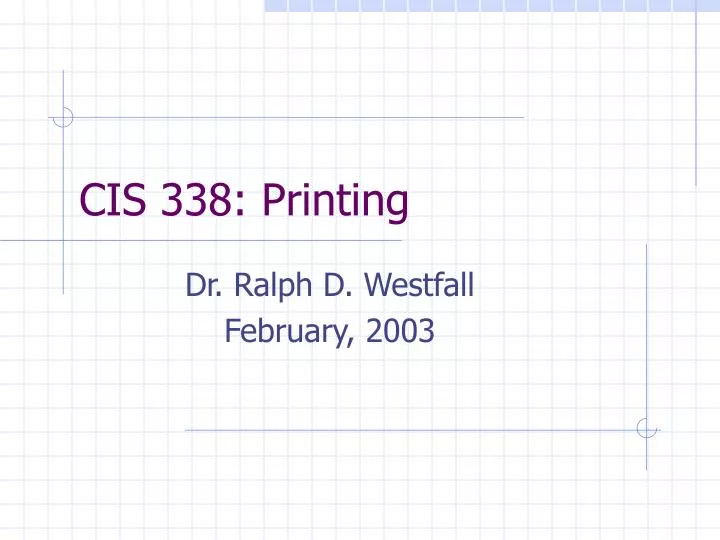 cis 338 printing