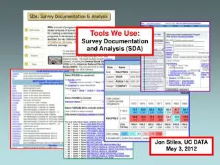 Tools We Use: Survey Documentation and Analysis (SDA)