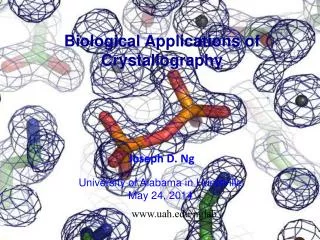 Biological Applications of Crystallography