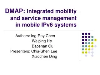 DMAP: integrated mobility and service management in mobile IPv6 systems