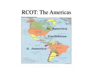 RCOT: The Americas