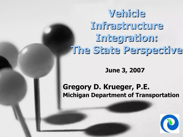 vehicle infrastructure integration the state perspective