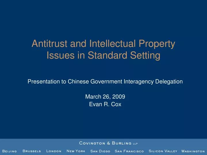 antitrust and intellectual property issues in standard setting