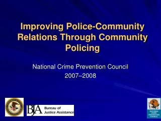 Improving Police-Community Relations Through Community Policing