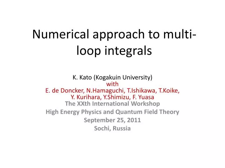 numerical approach to multi loop integrals