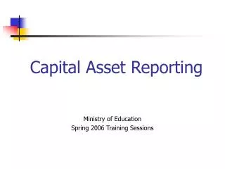 Capital Asset Reporting