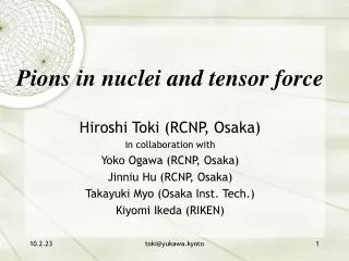 Pions in nuclei and tensor force