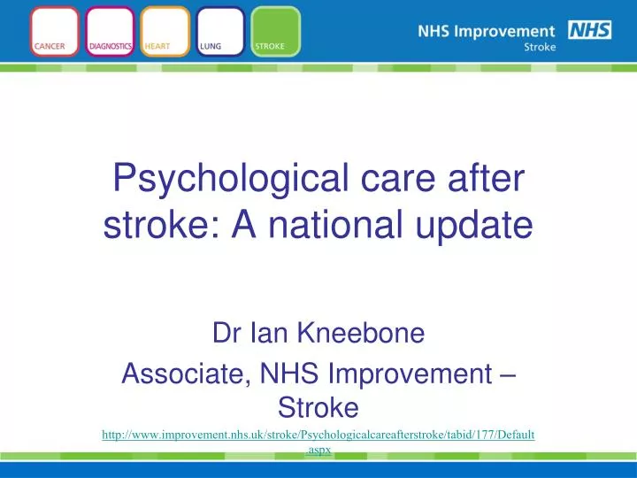 psychological care after stroke a national update