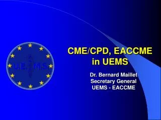 CME/CPD, EACCME in UEMS