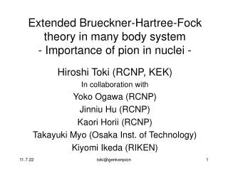Extended Brueckner-Hartree-Fock theory in many body system - Importance of pion in nuclei -