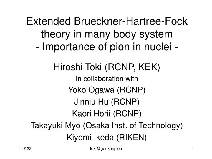 extended brueckner hartree fock theory in many body system importance of pion in nuclei