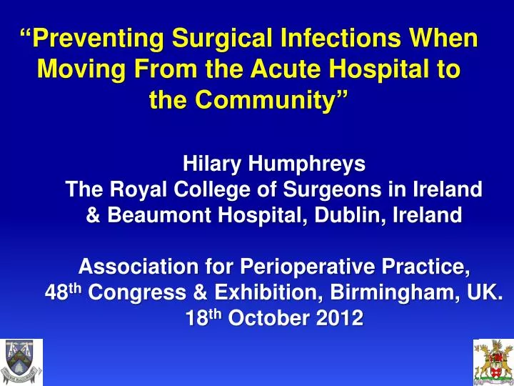 preventing surgical infections when moving from the acute hospital to the community