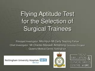 Flying Aptitude Test for the Selection of Surgical Trainees