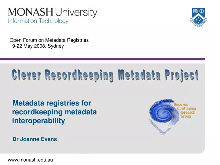 open forum on metadata registries 19 22 may 2008 sydney