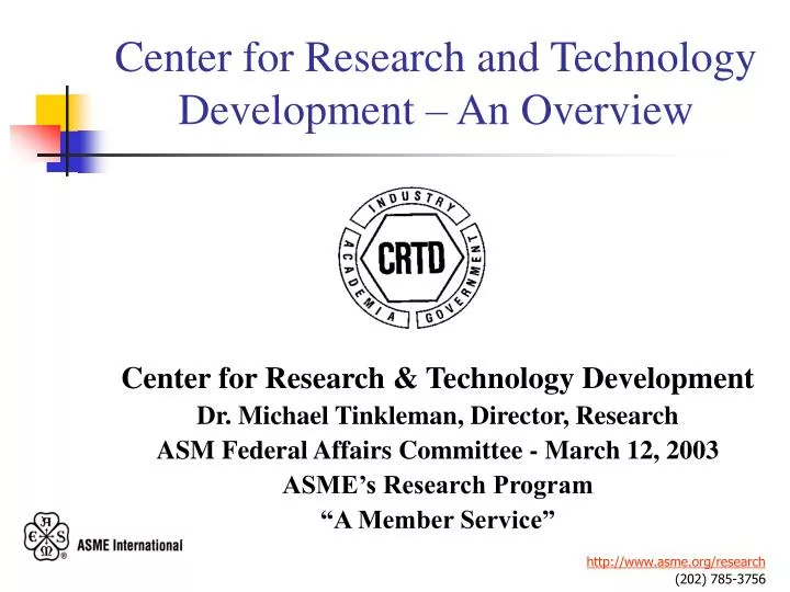 center for research and technology development an overview