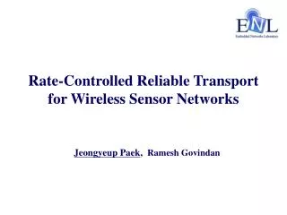 Rate-Controlled Reliable Transport for Wireless Sensor Networks