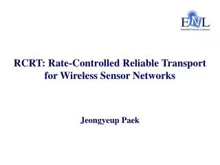 RCRT: Rate-Controlled Reliable Transport for Wireless Sensor Networks