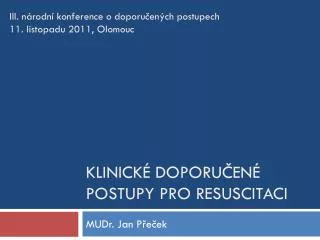 klinick doporu en postupy pro resuscitaci