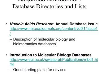 Sequence Databases: : Database Directories and Lists