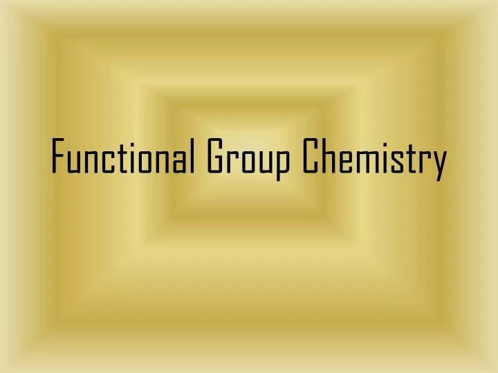 functional group chemistry