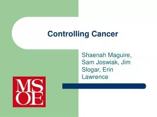 Controlling Cancer