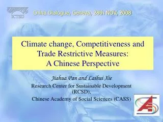 Climate change, Competitiveness and Trade Restrictive Measures: A Chinese Perspective