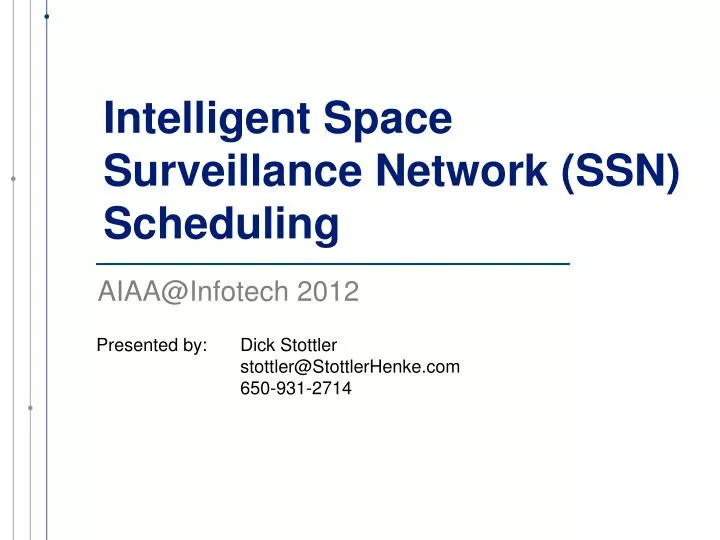 intelligent space surveillance network ssn scheduling