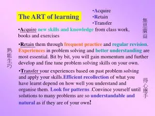 The ART of learning