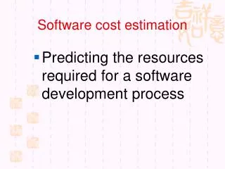 software cost estimation