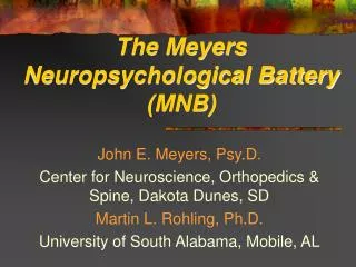 The Meyers Neuropsychological Battery (MNB)