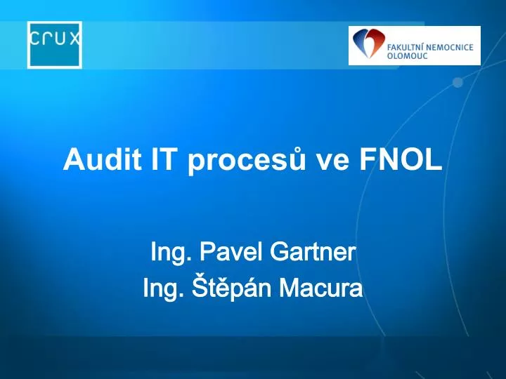 audit it proces ve fnol