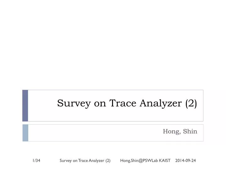 survey on trace analyzer 2