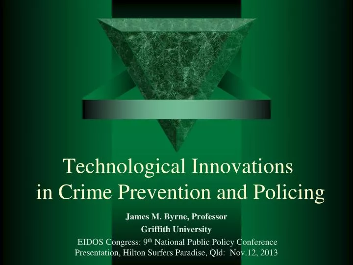 technological innovations in crime prevention and policing