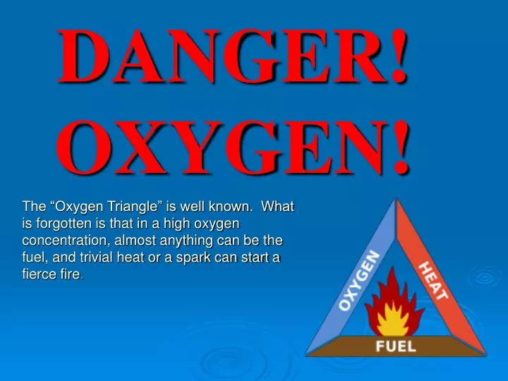 danger oxygen