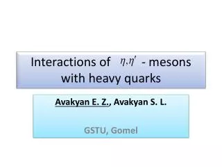 Interactions of - mesons with heavy quarks
