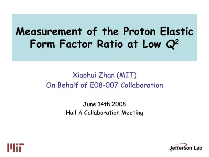 measurement of the proton elastic form factor ratio at low q 2
